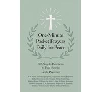 One-Minute Pocket Prayers Daily for Peace: 365 Simple Devotions to Find Rest in God’s Presence