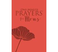 One-Minute Prayers (R) for Moms Milano Softone (TM)