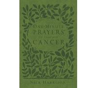 One-Minute Prayers (R) for Those with Cancer