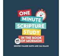 One Minute Scripture Study in the Book of Mormon: A Daily Devotional Book for Latter-day Saints