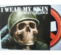 One Minute Silence - I Wear My Skin (CD1)