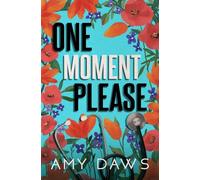 One Moment Please: Alternate Cover: 3 (Wait With Me Series Alternate Covers)