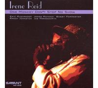 One Monkey Don't Stop No Show by IRENE REID