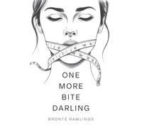 One More Bite Darling