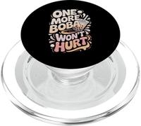 One More Boba Won't Hurt Boba Tea PopSockets PopGrip for MagSafe