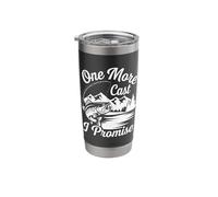 One More Cast I Promise Stainless Steel Insulated Tumbler