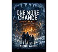 ONE MORE CHANCE - AFTER THE FALL