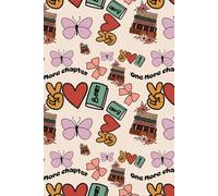 One More Chapter: A Cozy Book Lover’s 400-Page Lined Notebook for Readers, Writers & Dreamers | Cute Bookish Journal with Aesthetic Butterfly and Bow Design