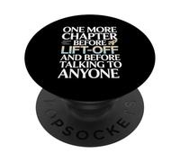 One More Chapter Before Lift-Off Astronomy Book Lover PopSockets Adhesive PopGrip