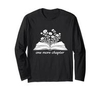 One More Chapter Classic Bookworm Books Lover Funny Long Sleeve T-Shirt