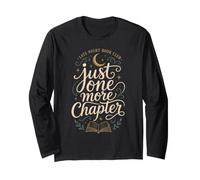 One More Chapter Late Night Book Club Reader Book Lover Long Sleeve T-Shirt