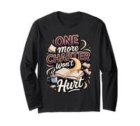 One More Chapter Won't Hurt Reading Book Lover Long Sleeve T-Shirt