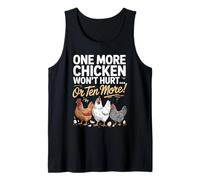 One More Chicken Funny Chicken Farmer Quote Tank Top