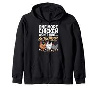 One More Chicken Funny Chicken Farmer Quote Zip Hoodie