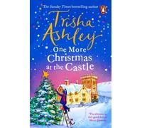 One More Christmas at the Castle : A heart-warming and uplifting new festive read from the Sunday Times bestseller