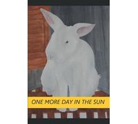 One More Day in The Sun