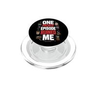 One More Episode Ruined Me Binge Funny PopSockets PopGrip for MagSafe
