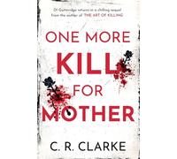 One More Kill For Mother (DI Gutteridge Series)