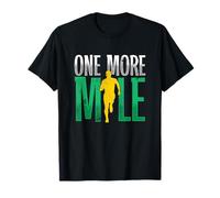 One More Mile | Marathon Running | Runner T-Shirt
