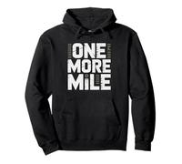 One More Mile Rucking Endurance Motivation Hiking Pack Ruck Pullover Hoodie