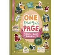 One More Page : A Sticker Book for Book Lovers!