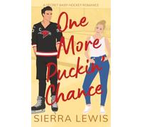 One More Puckin' Chance: A Secret Child Hockey Romance (L.A. Hawks Hockey)