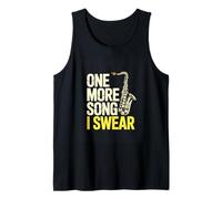One More Song I Swear Funny Saxophone Player Tank Top