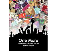 One More - The History of UK Clubbing