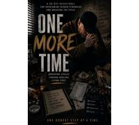 One More Time: A 30-Day Devotional for Mental Health, Healing, and Learning to Trust God Again