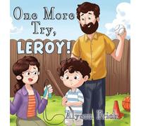 One More Try, Leroy!
