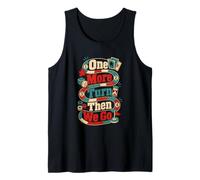 One More Turn Then We Go Board Game Night Tank Top