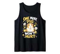 One More Won't Hurt Cavy Stuff Lover Owner Guinea Pig Tank Top