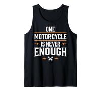 One Motorcycle is Never Enough Tank Top