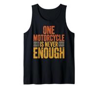 One Motorcycle is Never Enough Tank Top