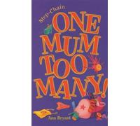 One Mum Too Many (Step-chain # 1)