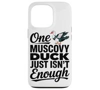 One Muscovy Duck Just Isn’t Enough Love Animal Coffee Lover Case for iPhone 13 Pro
