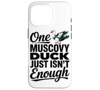 One Muscovy Duck Just Isn’t Enough Love Animal Coffee Lover Case for iPhone 16 Pro