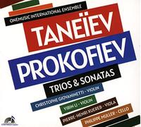 ONE MUSIC INTERNATIONAL ENSEMBLE - TANEIEV-PROKOFIEV: TRIO SONATA