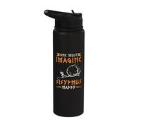 One Must Imagine Sisyphus Happy Ancient Gods Greek Mythology Stainless Steel Insulated Water Bottle