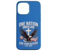 One Nation Under God 250 Years Blessed 1776-2026 Eagle Flag Case for iPhone 13 Pro Max