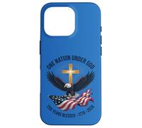 One Nation Under God 250 Years Blessed 1776-2026 Eagle Flag Case for iPhone 16 Pro