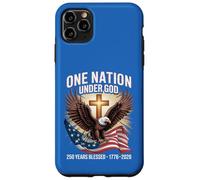 One Nation Under God 250 Years Blessed American Patriot Case for iPhone 11 Pro Max