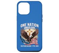 One Nation Under God 250 Years Blessed American Patriot Case for iPhone 12 Pro Max