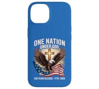 One Nation Under God 250 Years Blessed American Patriot Case for iPhone 14