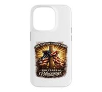 One Nation Under God 250 Years Blessings 4th of July Case for iPhone 14 Pro