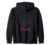 One Nation Under God 250 Years Christian Patriotism Zip Hoodie