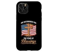 One Nation Under God 250 Years of Blessings Patriotic Case for iPhone 11 Pro