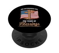 One Nation Under God 250 Years of Blessings Patriotic PopSockets Adhesive PopGrip