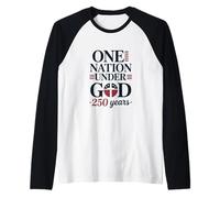 One Nation Under God 250 Years Patriotic Christian Design Raglan Baseball Tee