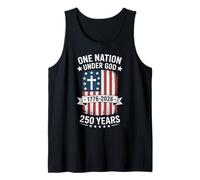 One Nation Under God Celebrating 250 Years of Independence Tank Top
